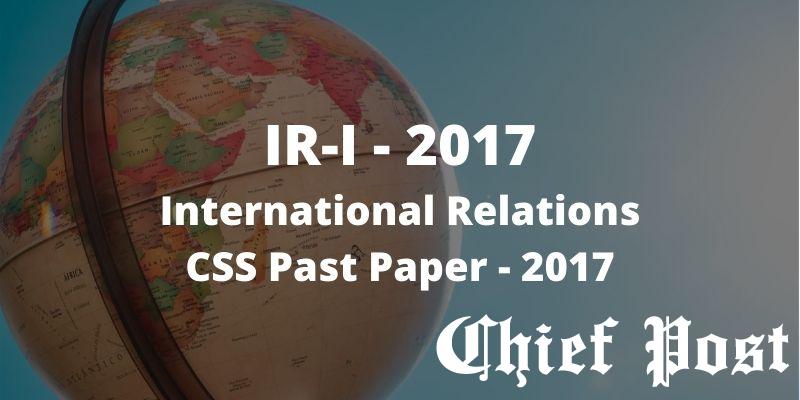 International Relations 2017 - Paper-1