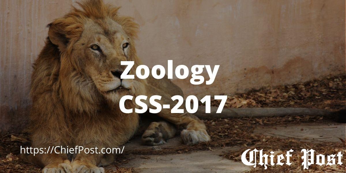 Zoology 2017 CSS Past Paper