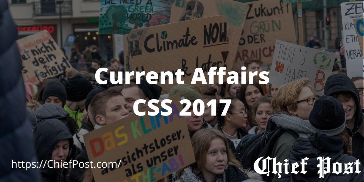 Current Affairs Past Paper CSS-2017