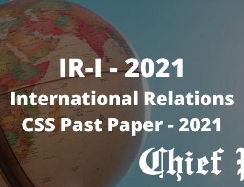 International Relations, Paper I, 2021 — CSS Past Paper