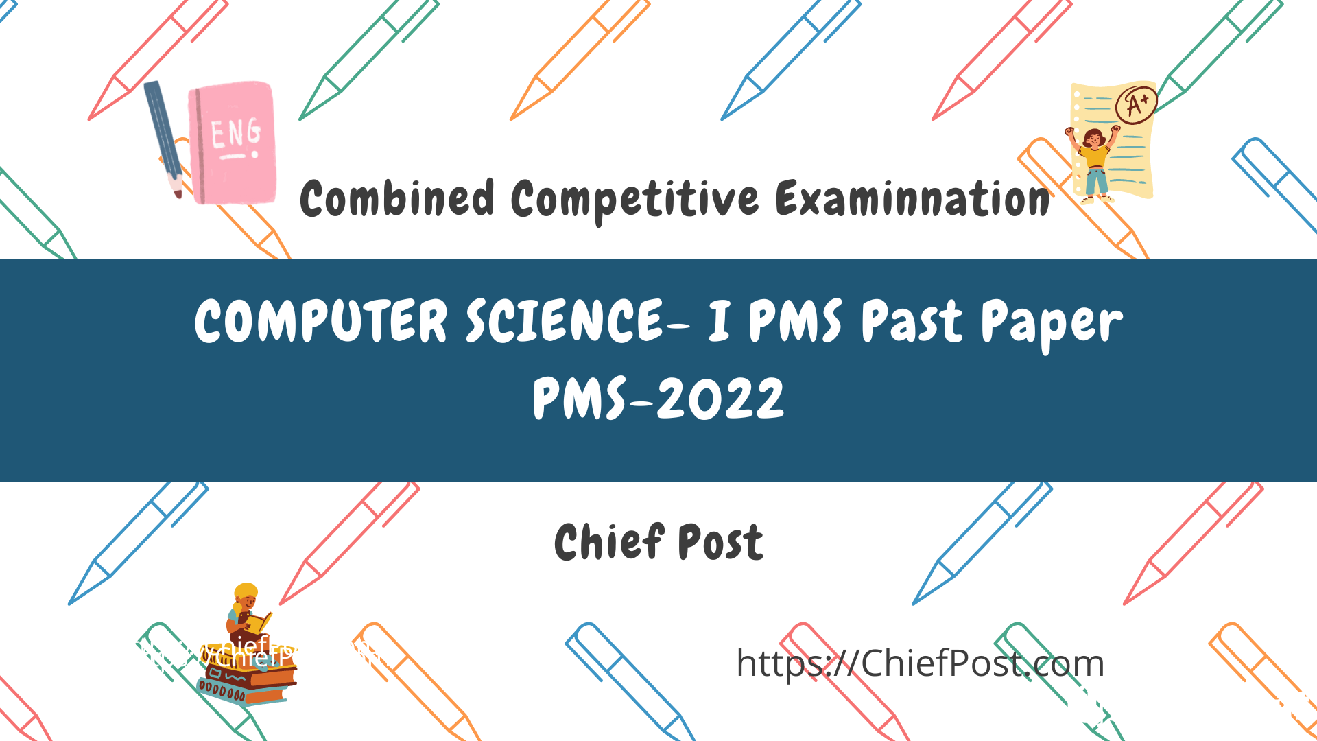 Computer Science - Paper 1 - PMS Past Paper PMS-2022